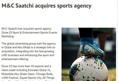 🤔M+C Saatchi приобрела спортивное агентство Dune 23 Sport & Entertainment, базирующееся в Дубае и Абу-Даби, для укрепления позиций на рынке ОАЭ