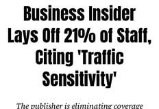 🤓А вот вам по вопросу смерти традиционных СМИ волны 2.0. 🤔Business Insider (один из ведущих мировых новостных порталов) уволил около 21% сотрудников