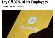 🤓Ой! Сервисы знакомств разваливаются в США.   Bumble,американское  приложение для знакомств, обьявило об увольнении 30% сотрудников (около 240 человек)